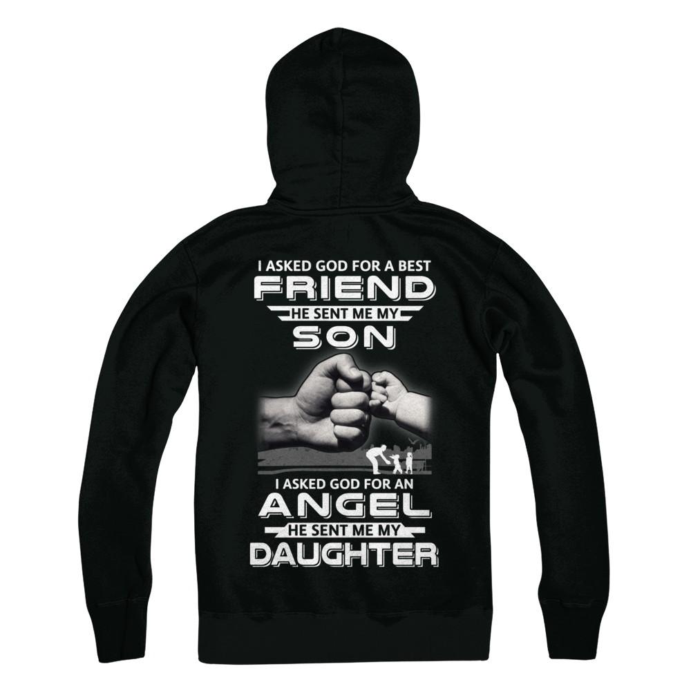 I Asked God For A Best Friend He Sent Me My Son And Angel Daughter-T-Shirt & Hoodie-Pullover Hoodie-Black