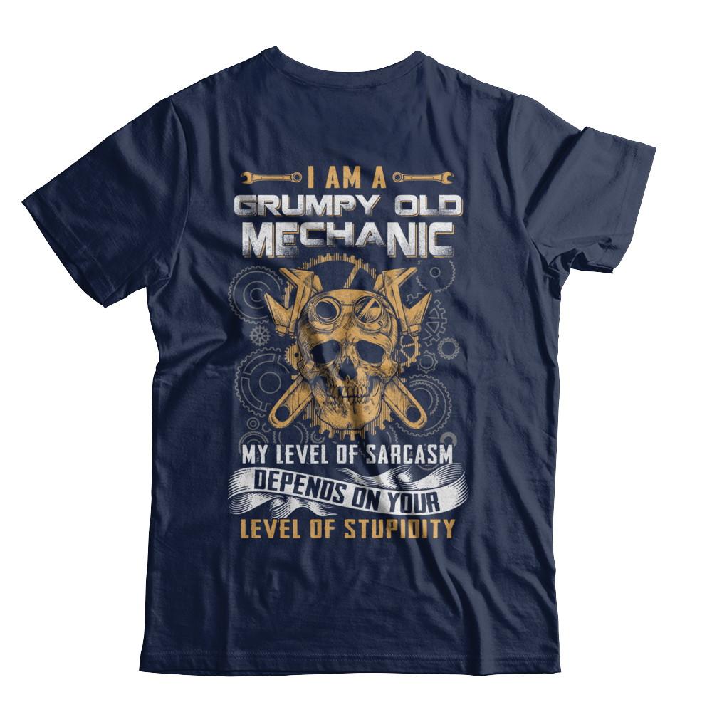 I'm A Grumpy Old Mechanic My Level Of Sarcasm-T-Shirt & Hoodie-Classic T-Shirt-Navy