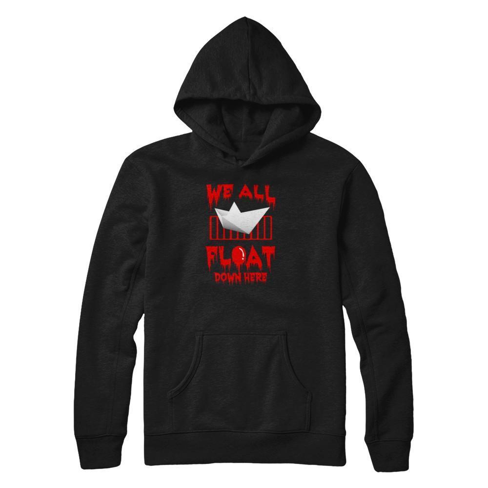 We All Float Down Here Horror Halloween Blood-T-Shirt & Tank Top-Pullover Hoodie-Black