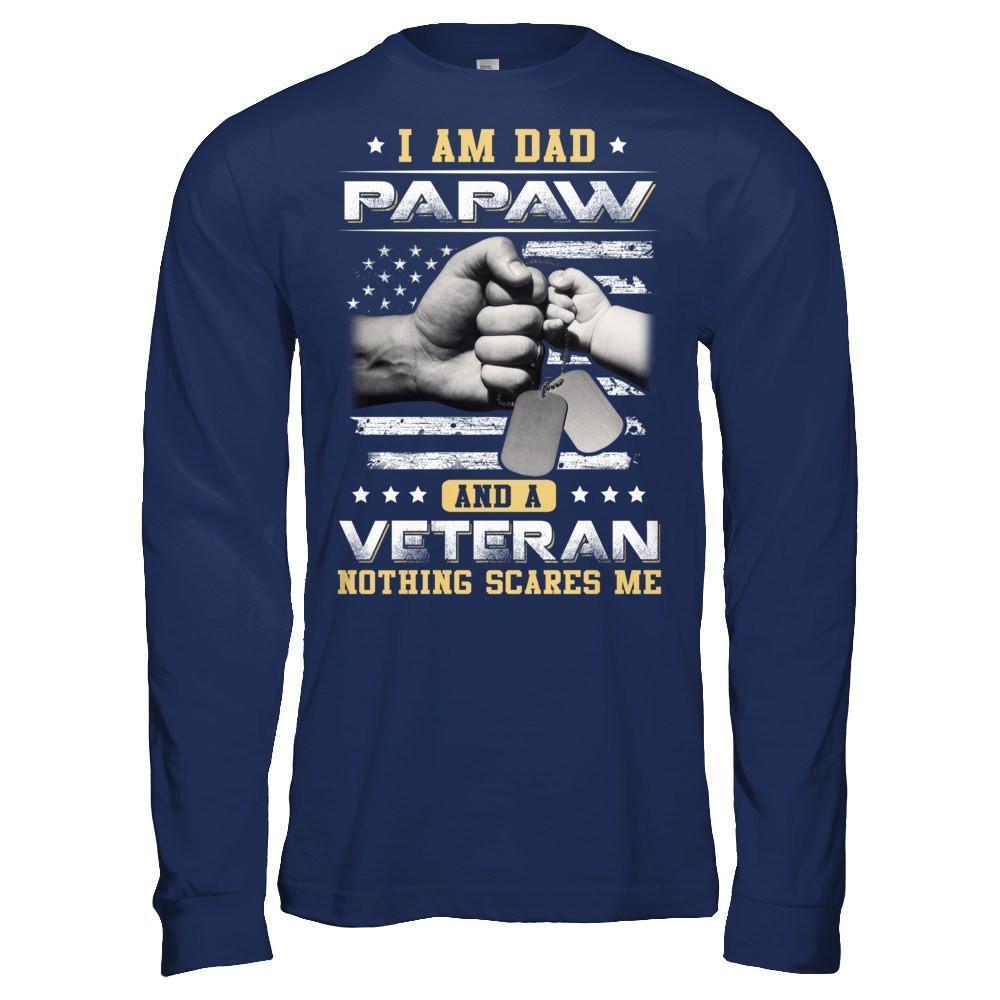 I'm A Dad PaPaw And A Veteran Nothing Scares Me-T-Shirt & Hoodie-Long Sleeve T-Shirt-Navy