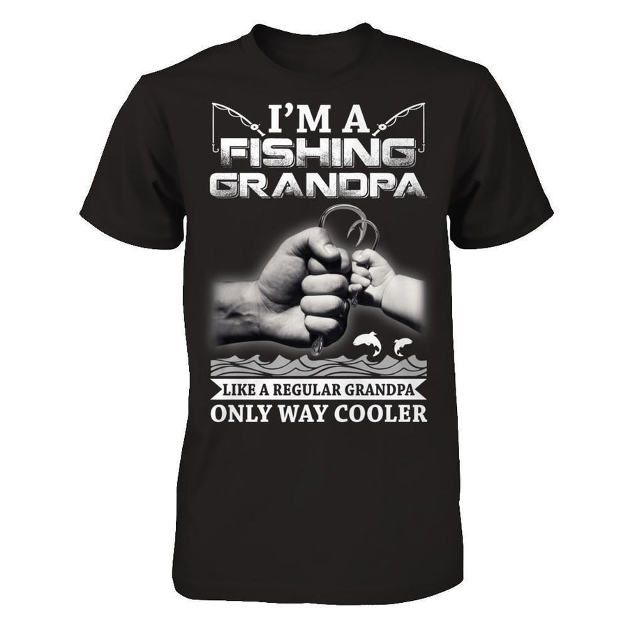 I'm A Fishing Grandpa Like A Normal Grandpa But Way Cooler-T-Shirt & Hoodie-Classic T-Shirt-Black