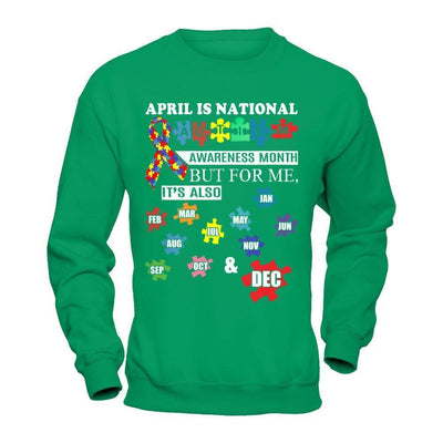 April Is National Autism Awareness Month-T-Shirt & Hoodie-Crewneck Sweatshirt-Irish Green