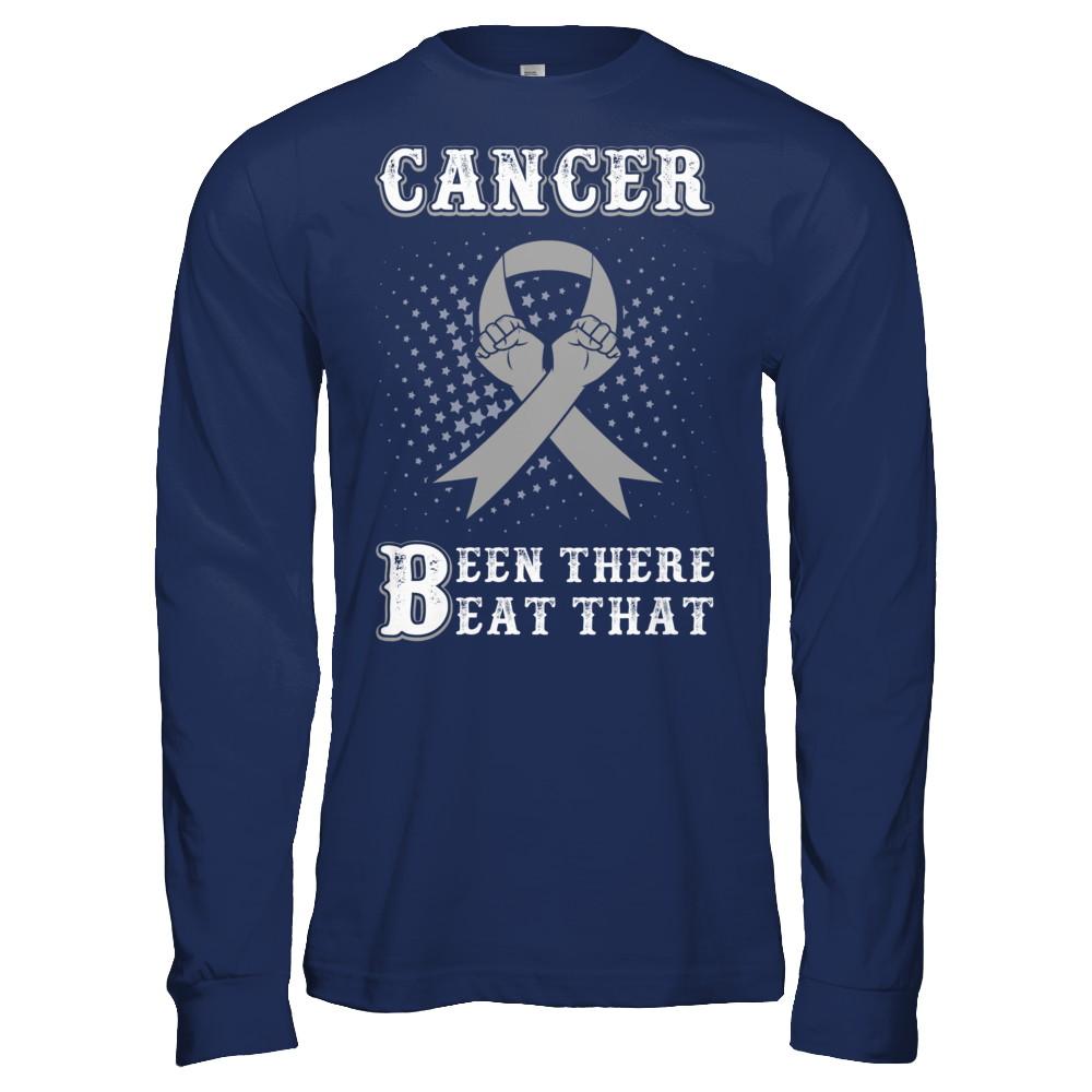 Brain Cancer Been There Beat That Grey Gray Awareness Ribbon-T-Shirt & Hoodie-Long Sleeve T-Shirt-Navy