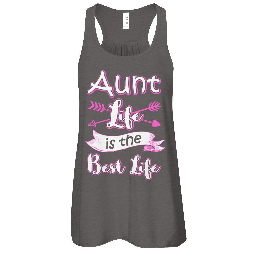 Aunt Life Is The Best Life Faunty Funny Aunty-T-Shirt & Tank Top-
