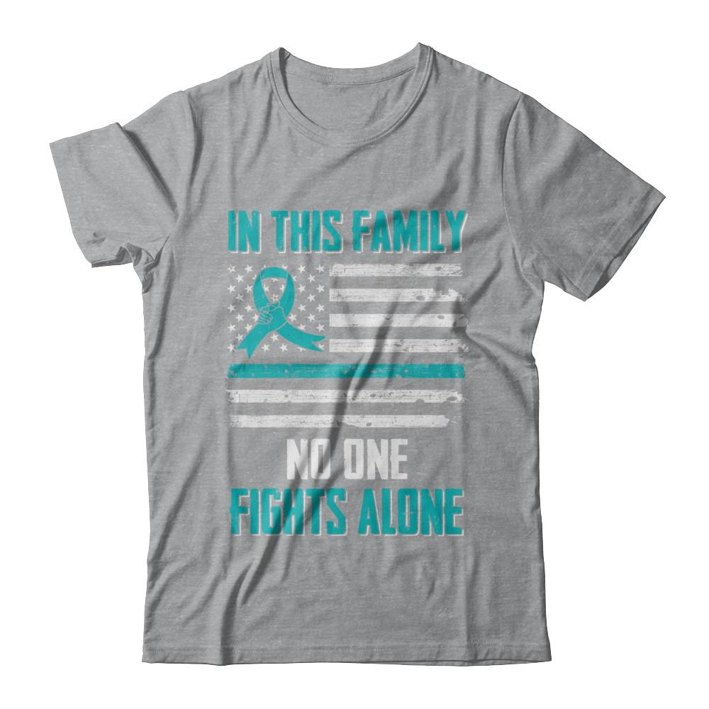 In This Family No One Fights Alone Ovarian Cancer-T-Shirt & Hoodie-Classic T-Shirt-Sport Grey