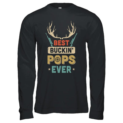 Vintage Best Buckin' Pops Ever Deer Hunting-T-Shirt & Hoodie-Long Sleeve T-Shirt-Black