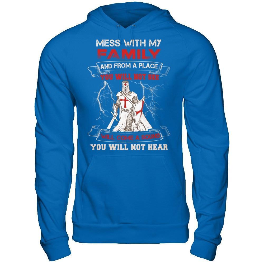 Knight Templar Mess With My Family And From A Place You Will Not See-T-Shirt & Hoodie-Pullover Hoodie-Royal