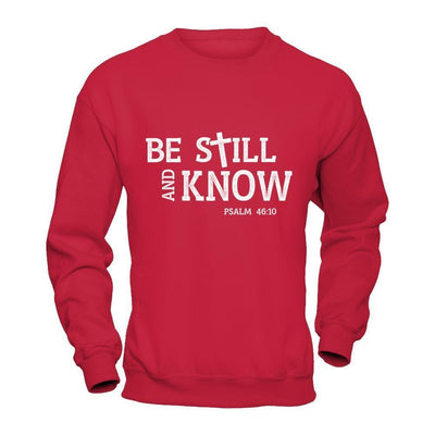 Be Still And Know-T-Shirt & Hoodie-Crewneck Sweatshirt-Red