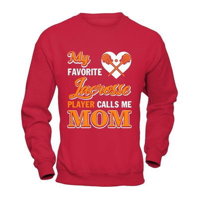 My Favorite Lacrosse Player Calls Me Mom-T-Shirt & Hoodie-Crewneck Sweatshirt-Red