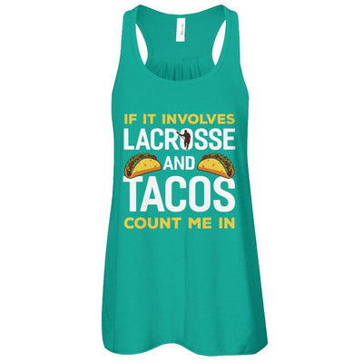 If It Involves Lacrosse And Tacos Count Me In-T-Shirt & Tank Top-Women's Flowy Racerback Tank-Kelly
