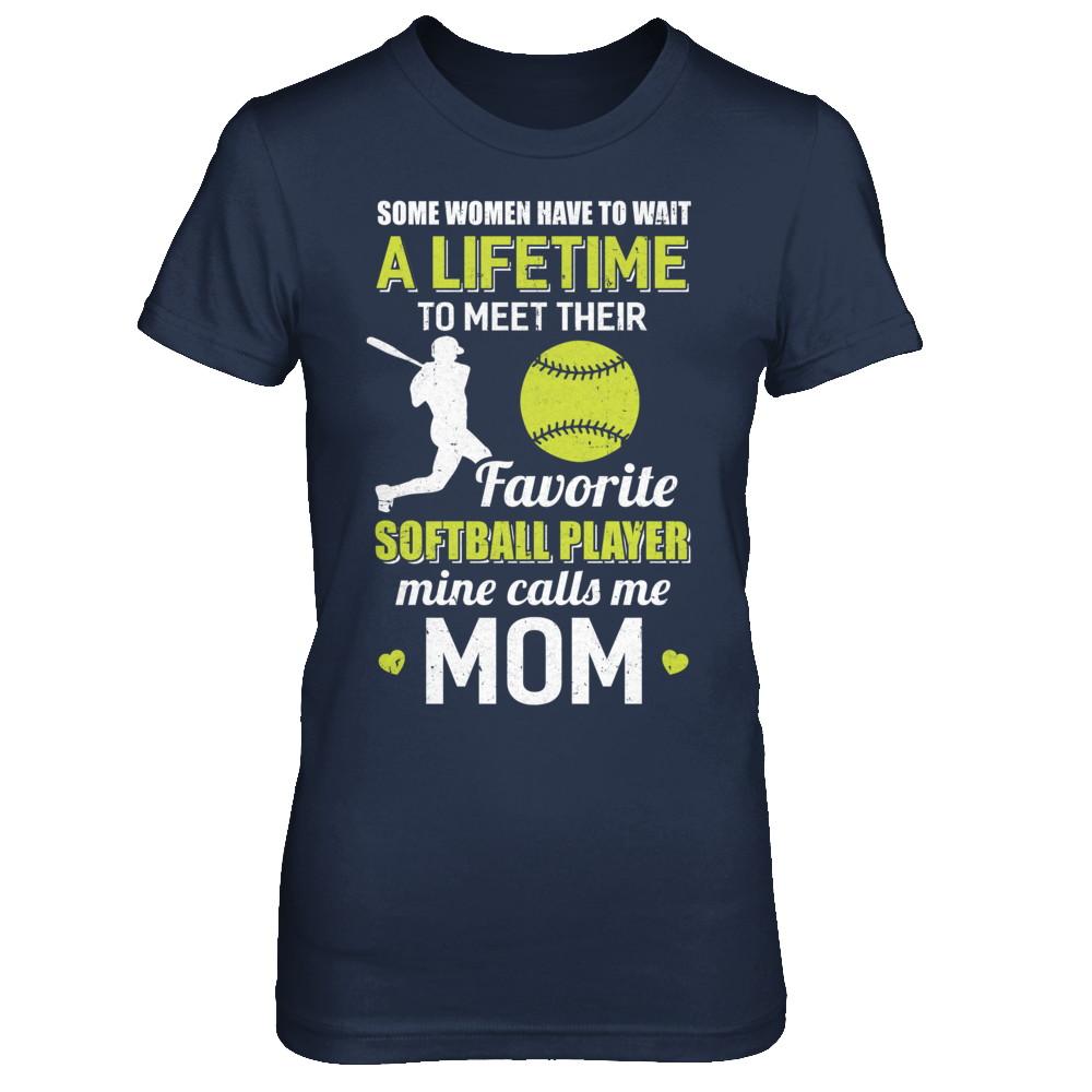 Funny My Favorite Softball Player Calls Me Mom-T-Shirt & Hoodie-