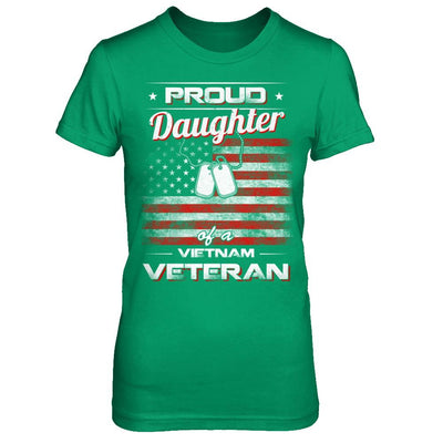 Proud Daughter Of A Viet Nam Veteran-T-Shirt & Hoodie-Women's T-Shirt-Irish Green
