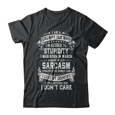 I Am A Grumpy Old Man I Was Born In March Birthday-T-Shirt & Hoodie-Classic T-Shirt-Black
