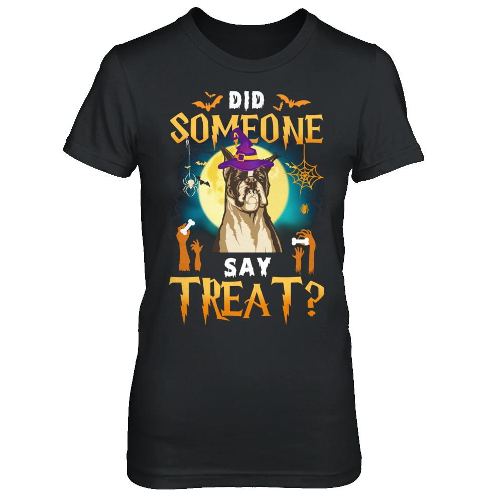 Did Someone Say Treat Boxer Halloween Costume-T-Shirt & Hoodie-Women's T-Shirt-Black