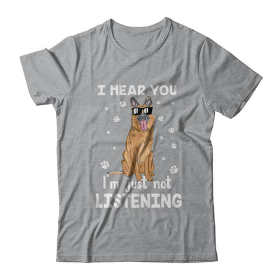 I Hear You I'm Just Not Listening Funny German Shepherd-T-Shirt & Hoodie-Classic T-Shirt-Sport Grey