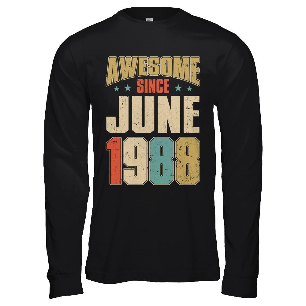 Vintage Retro Awesome Since June 1988 33th Birthday-T-Shirt & Hoodie-Long Sleeve T-Shirt-Black