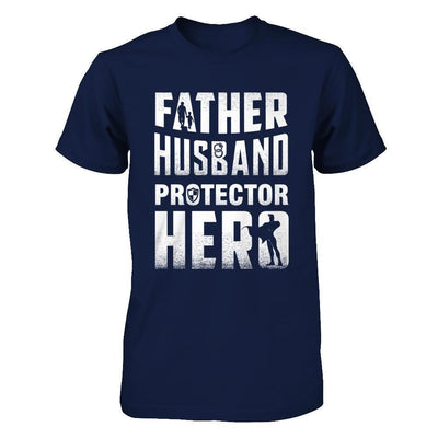 Father Husband Protector Hero-T-Shirt & Hoodie-Classic T-Shirt-Navy