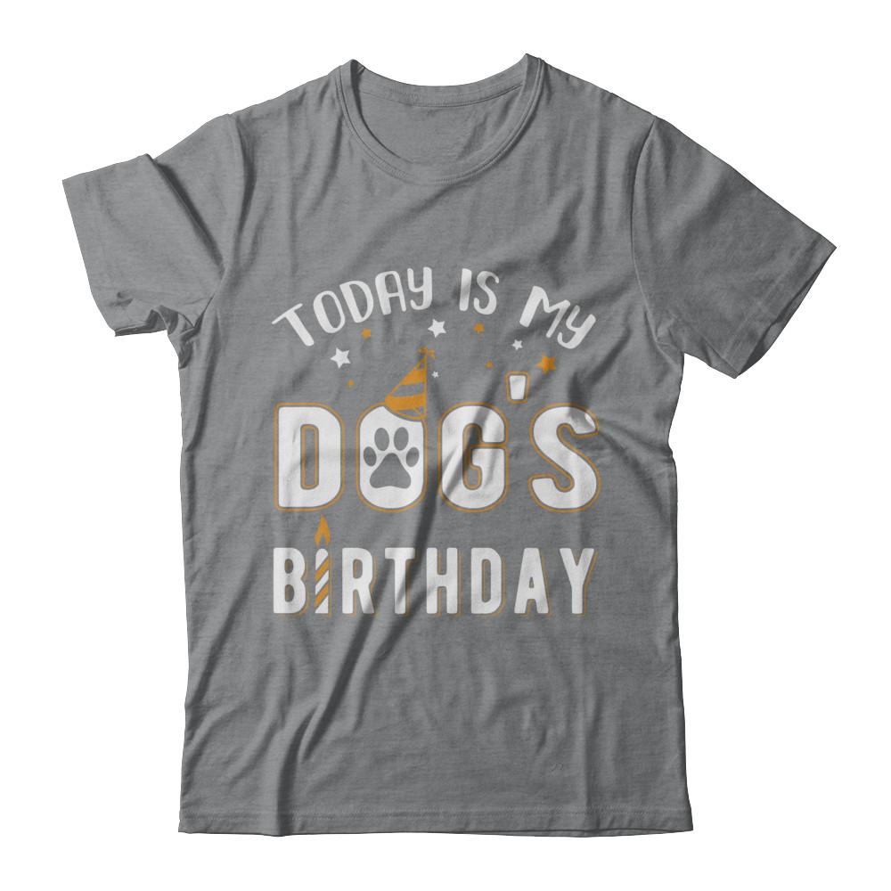 Today is My Dog's Birthday-T-Shirt & Hoodie-Classic T-Shirt-Sport Grey