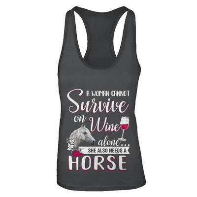 A Woman Cannot Survive On Wine Alone She Also Needs Horse-T-Shirt & Tank Top-Women's Ideal Racerback Tank-Black