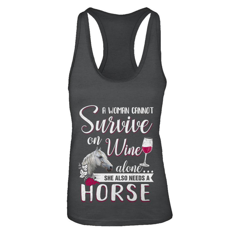 A Woman Cannot Survive On Wine Alone She Also Needs Horse-T-Shirt & Tank Top-Women's Ideal Racerback Tank-Black
