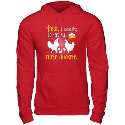 I Really Do Need All These Chickens-T-Shirt & Hoodie-Pullover Hoodie-Red