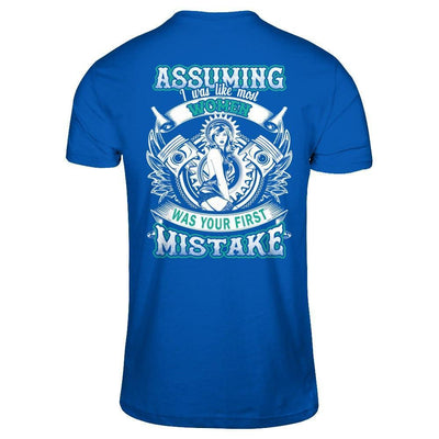 Assuming I Was Like Most Women Was Your First Mistake-T-Shirt & Hoodie-Premium T-Shirt-Royal