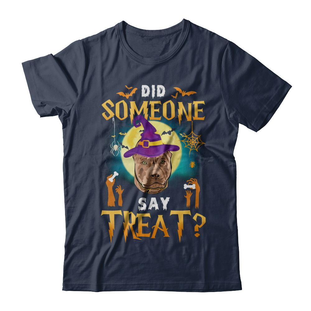 Did Someone Say Treat Pitbull Halloween Costume-T-Shirt & Hoodie-Classic T-Shirt-Navy
