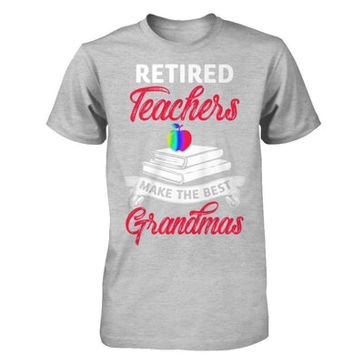 Retired Teachers Make The Best Grandmas-T-Shirt & Hoodie-Premium T-Shirt-Heather Gray
