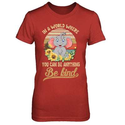 Vintage In World Where You Can Be Anything Be Kind Elephant-T-Shirt & Hoodie-Women's T-Shirt-Red