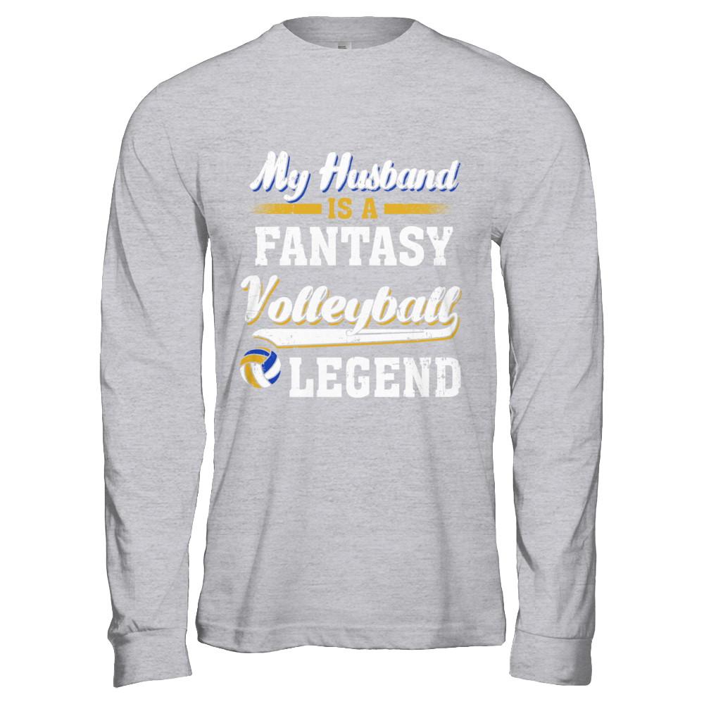 My Husband Is A Fantasy Volleyball Legend-T-Shirt & Hoodie-Long Sleeve T-Shirt-Sport Grey