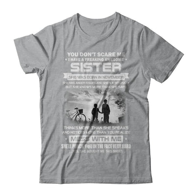 Freaking Awesome Sister She Was Born In November Brother-T-Shirt & Hoodie-Classic T-Shirt-Sport Grey
