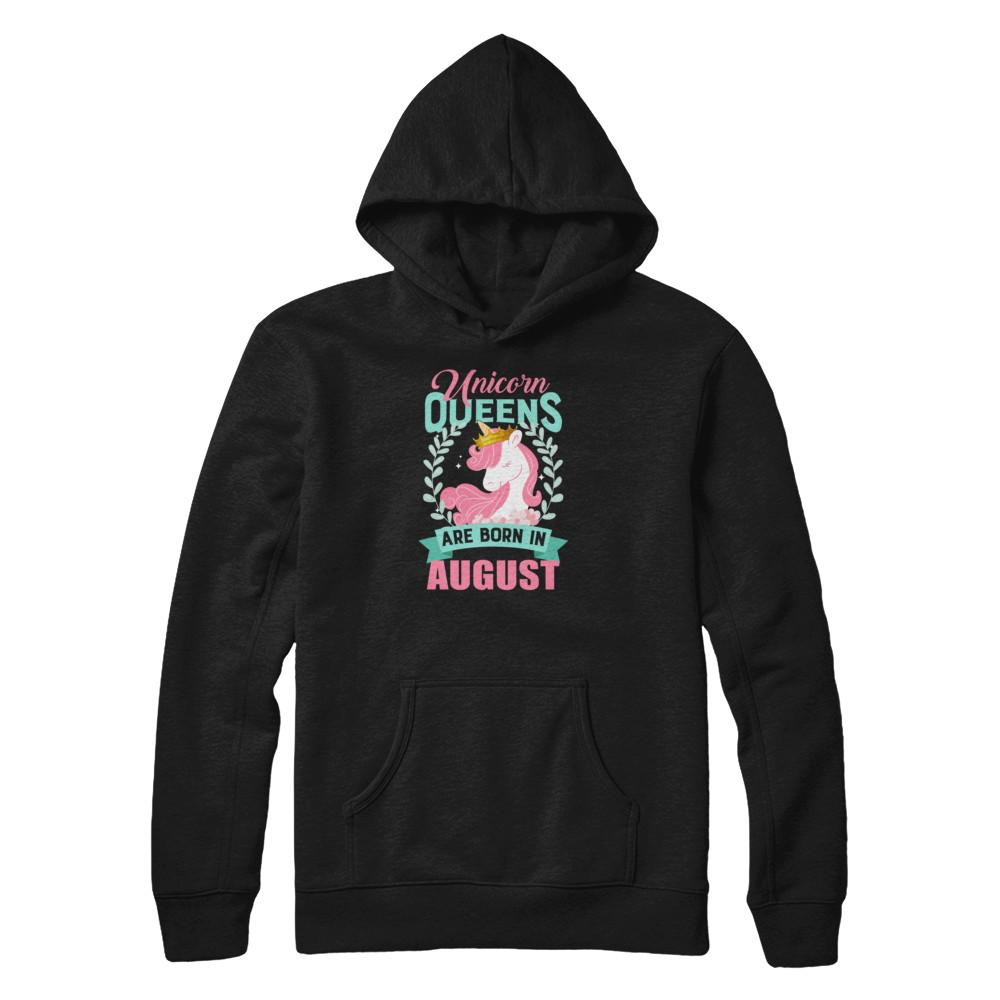 Unicorn Queens Are Born In August Birthday Gift-T-Shirt & Tank Top-Pullover Hoodie-Black