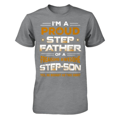 I'm A Proud Step Father Of A Freaking Awesome Step Son-T-Shirt & Hoodie-Classic T-Shirt-Sport Grey