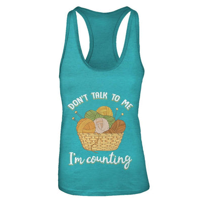 Don't Talk To Me I'm Counting Funny Knitting Crochet-T-Shirt & Tank Top-Women's Ideal Racerback Tank-Tahiti Blue