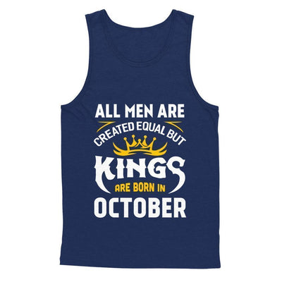 All Men Are Created Equal But Kings Are Born In October-T-Shirt & Hoodie-Unisex Tank-Navy