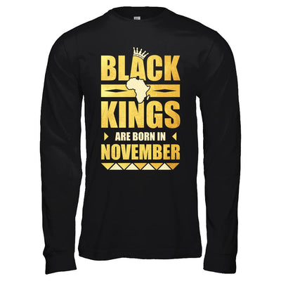 Black Kings Are Born In November Birthday-T-Shirt & Hoodie-Long Sleeve T-Shirt-Black