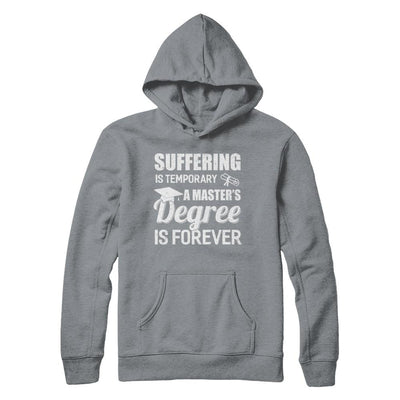 Suffering Is Temporary Master's Degree Forever Graduation-T-Shirt & Hoodie-Pullover Hoodie-Light Steel