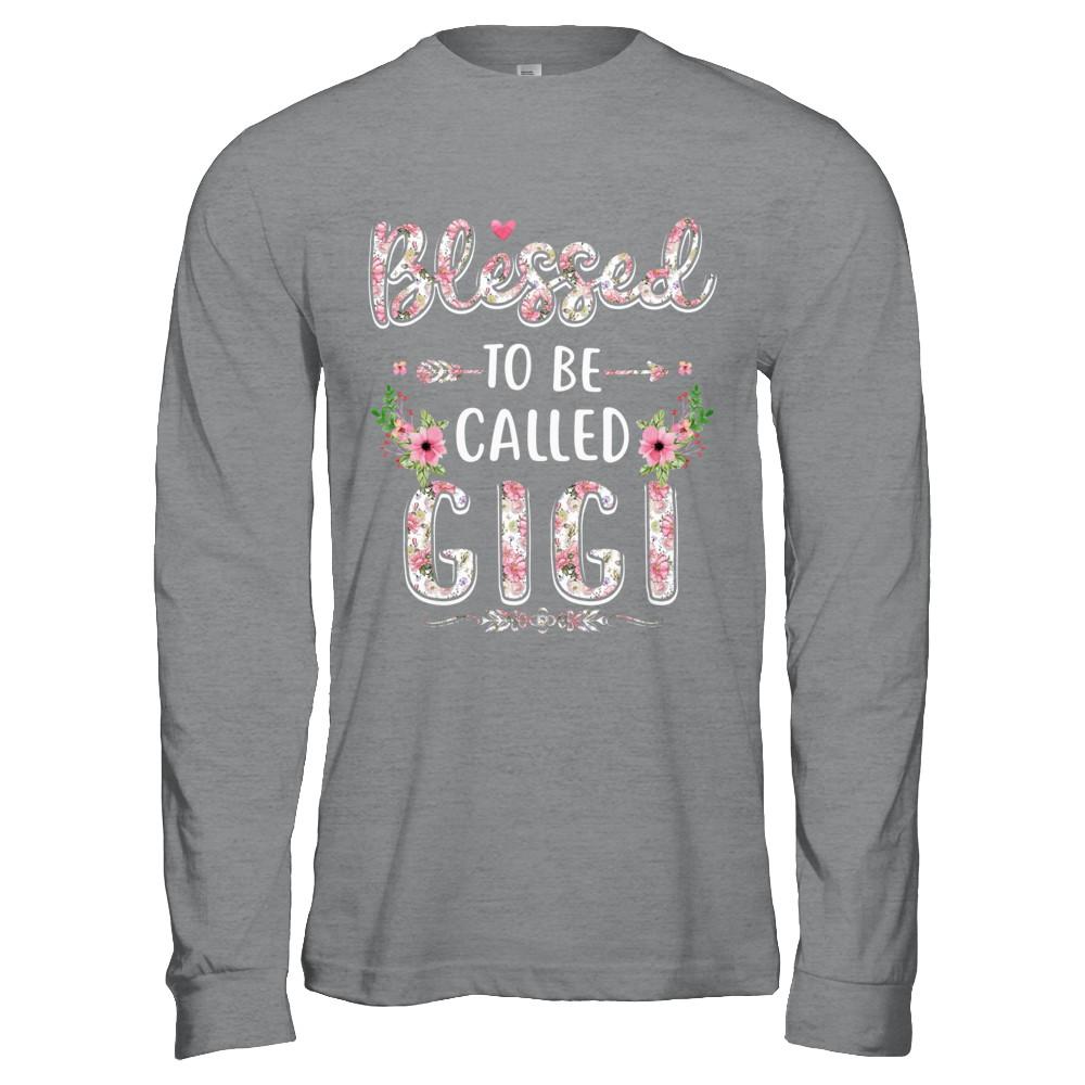 Funny Grandma Gifts Blessed To Be Called Gigi-T-Shirt & Hoodie-Long Sleeve T-Shirt-Sport Grey