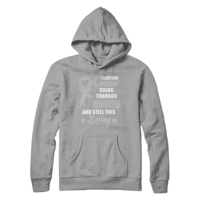 Fighting Cancer Chemo And Still This Sexy Gray Awareness-T-Shirt & Hoodie-Pullover Hoodie-Light Steel