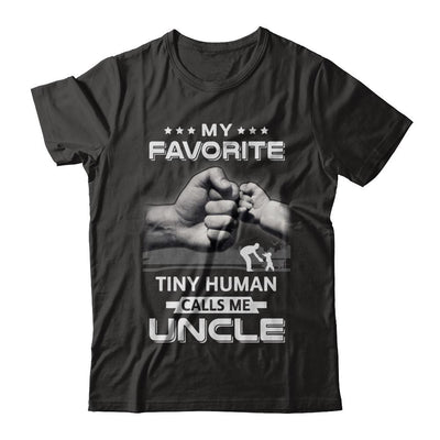 My Favorite Tiny Human Calls Me Uncle-T-Shirt & Hoodie-Classic T-Shirt-Black