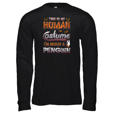Penguin Halloween My Human Costume I'm Really A Penguin-T-Shirt & Tank Top-Long Sleeve T-Shirt-Black