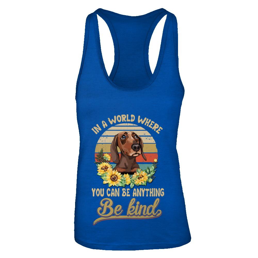 In A World Where You Can Be Anything Be Kind Dachshund Sunflow-T-Shirt & Tank Top-Women's Ideal Racerback Tank-Royal