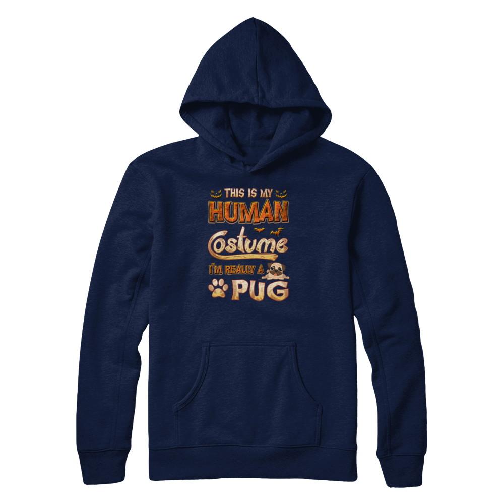 Dog Halloween My Human Costume I'm Really A Pug-T-Shirt & Tank Top-Pullover Hoodie-Navy