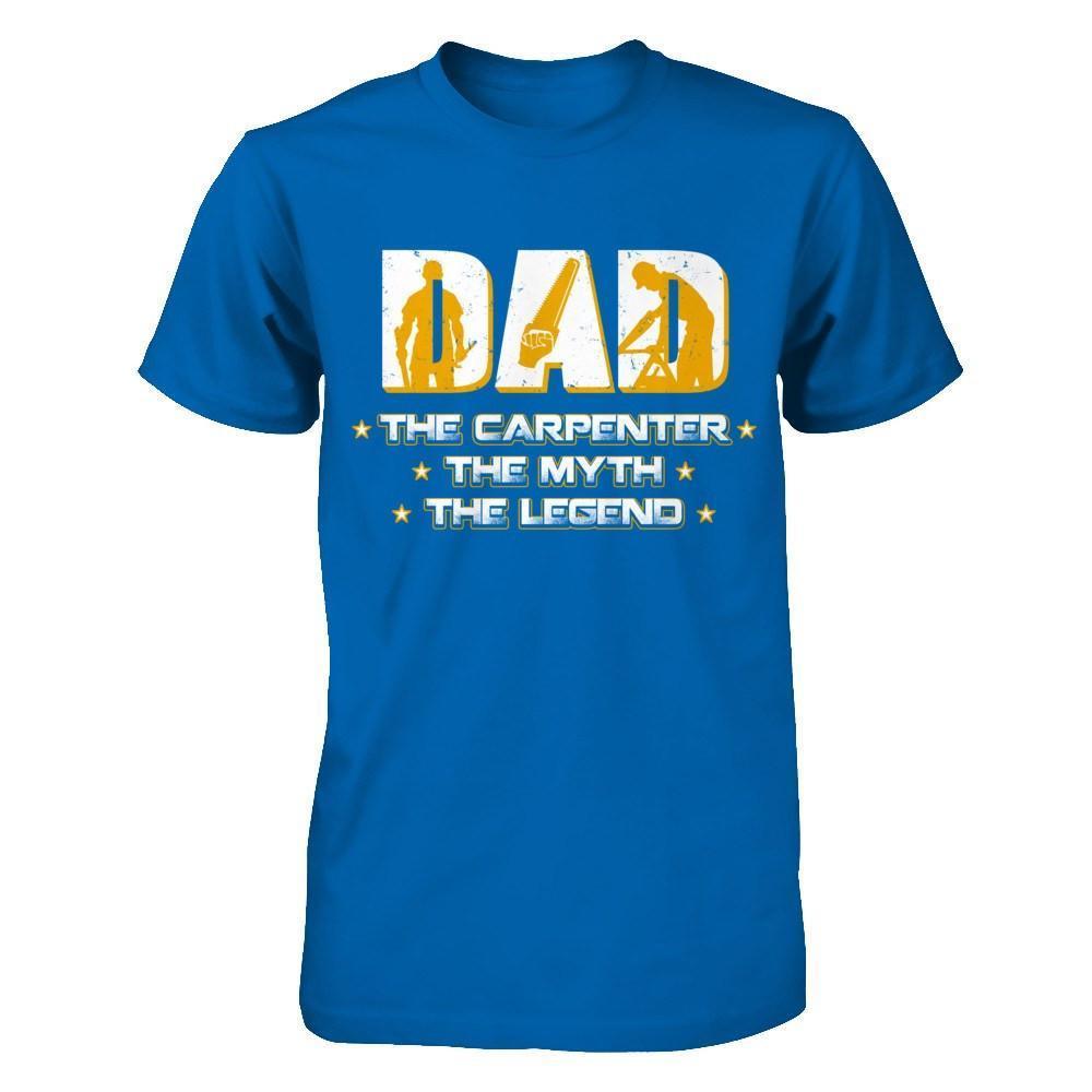 Dad The Carpenter The Myth The Legend-T-Shirt & Hoodie-Classic T-Shirt-Royal