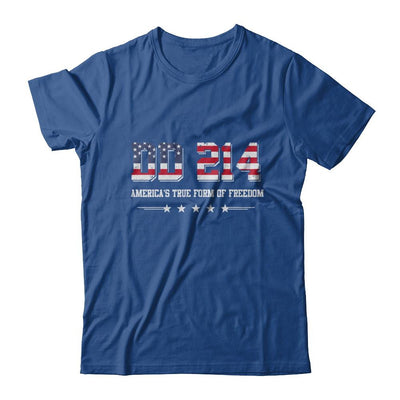 Dd-214 America's True Form Of Freedom Veteran-T-Shirt & Hoodie-Classic T-Shirt-Royal
