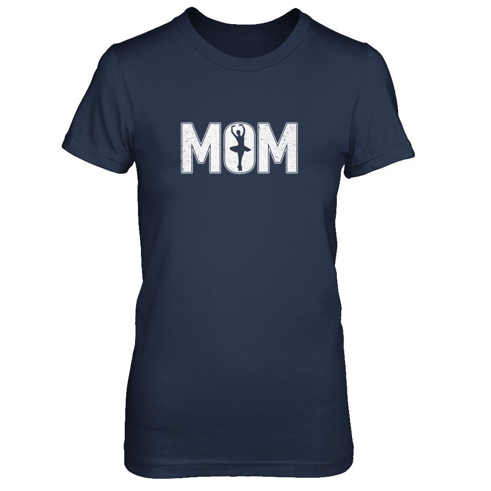 Dance Mom Ballet Mother's Day-T-Shirt & Tank Top-Women's T-Shirt-Navy