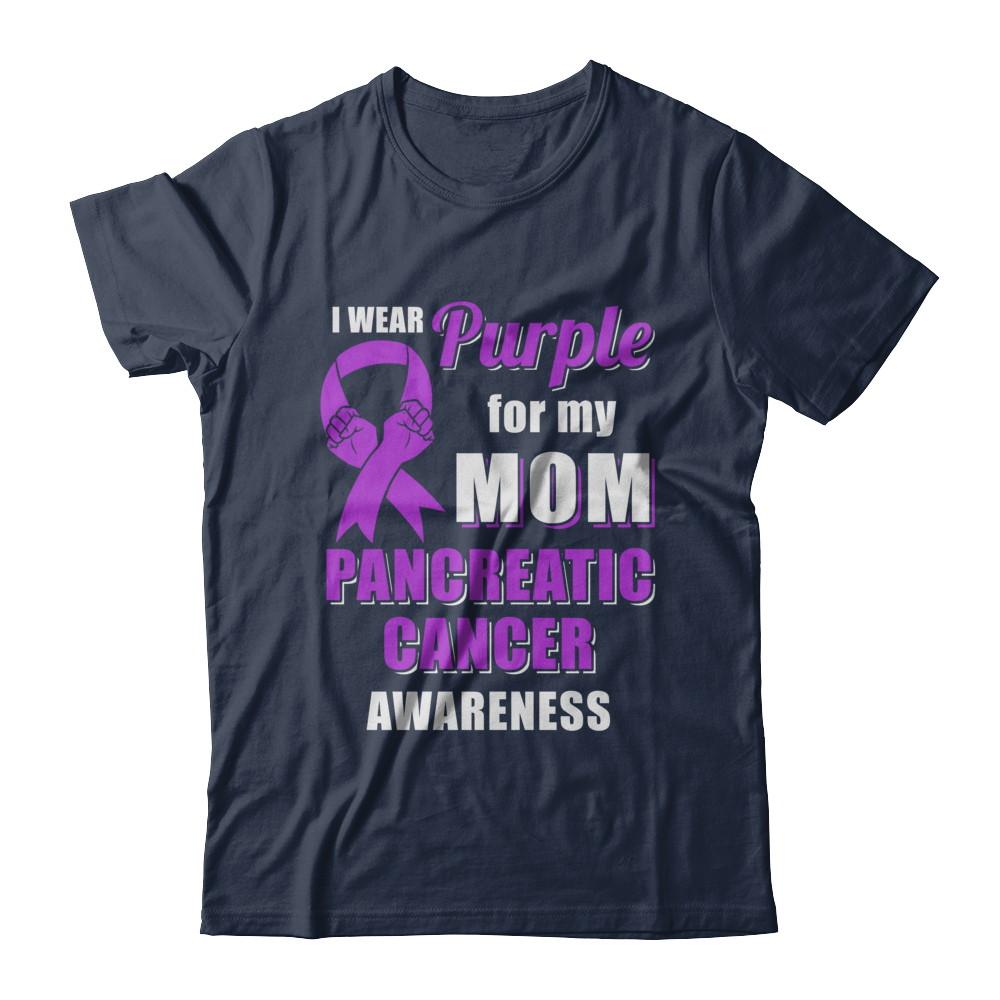 I Wear Purple For My Mom Pancreatic Cancer Son Daughter-T-Shirt & Hoodie-Classic T-Shirt-Navy