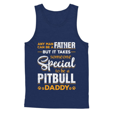 It Takes Someone To Be A Pitbull Daddy-T-Shirt & Hoodie-Unisex Tank-Navy