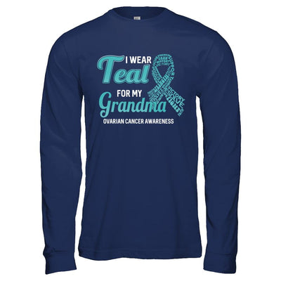 I Wear Teal For My Grandma Ovarian Cancer Awareness-T-Shirt & Hoodie-Long Sleeve T-Shirt-Navy
