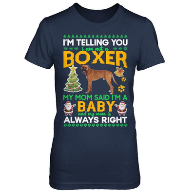 I Am Not A Boxer My Mom Said I'm A Baby-T-Shirt & Sweatshirt-Women's T-Shirt-Navy